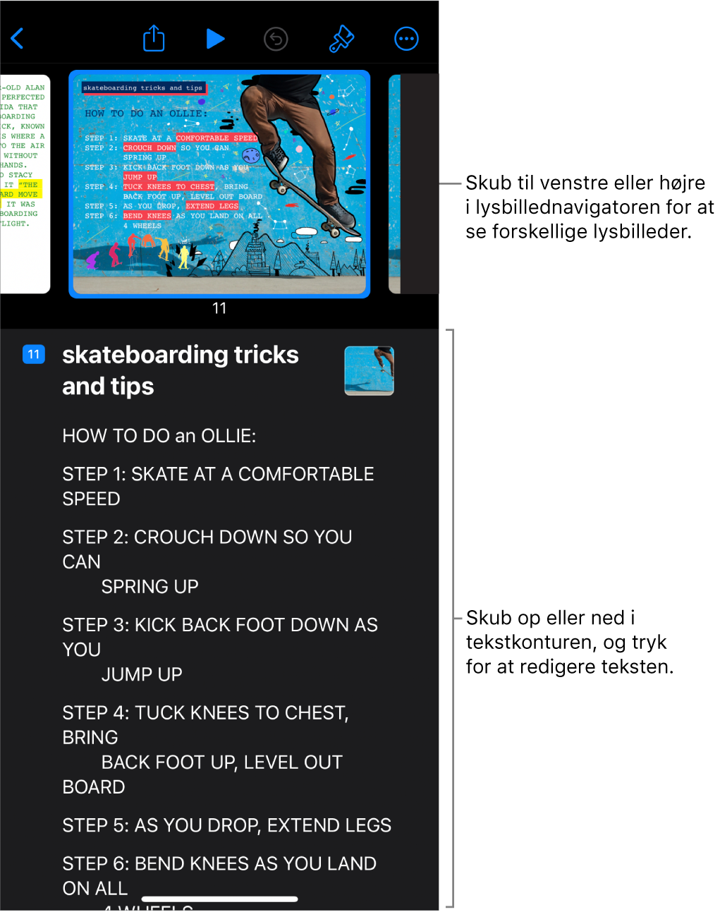 Dispositionsoversigt med den lodrette lysbillednavigator øverst på skærmen og tekstdispositionen nederst.