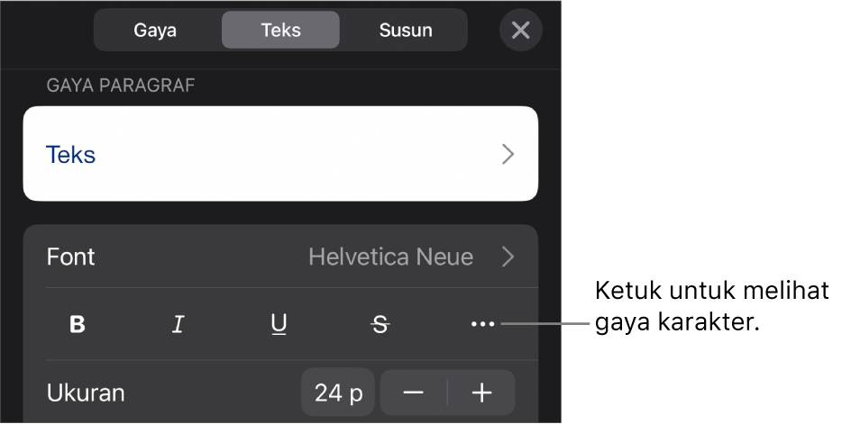 Kontrol Format dengan gaya paragraf di bagian atas, lalu kontrol Font. Di bawah Font terdapat tombol Tebal, Garis Bawah, Coret, dan Pilihan Teks Lainnya.