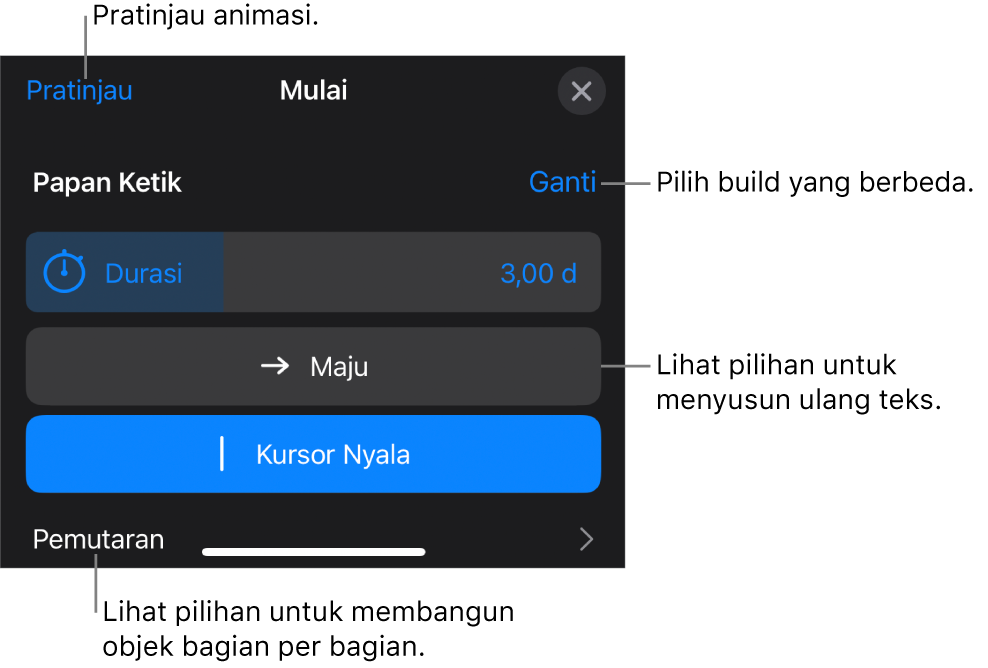 Pilihan build termasuk Durasi, Animasi Teks, dan Pengiriman. Ketuk Ubah untuk memilih build berbeda, atau ketuk Pratinjau untuk mempratinjau build.