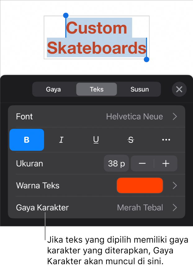 Kontrol pemformatan Teks dengan Gaya Karakter di bawah kontrol Warna. Gaya karakter Tidak Ada muncul dengan asterisk.