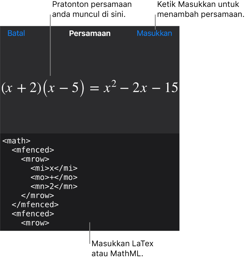 Dialog Persamaan, menunjukkan persamaan yang ditulis menggunakan perintah MathML manakala pratonton formulanya di atas.
