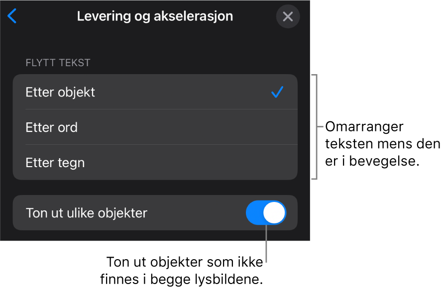 Valg for levering og akselerasjon for Magisk flytting i Akselerasjon-panelet.