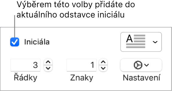 Je vidět zaškrtnuté políčko Iniciála a napravo od něj je místní nabídka; pod ní jsou ovládací prvky pro nastavení výšky řádku, počet znaků a další volby