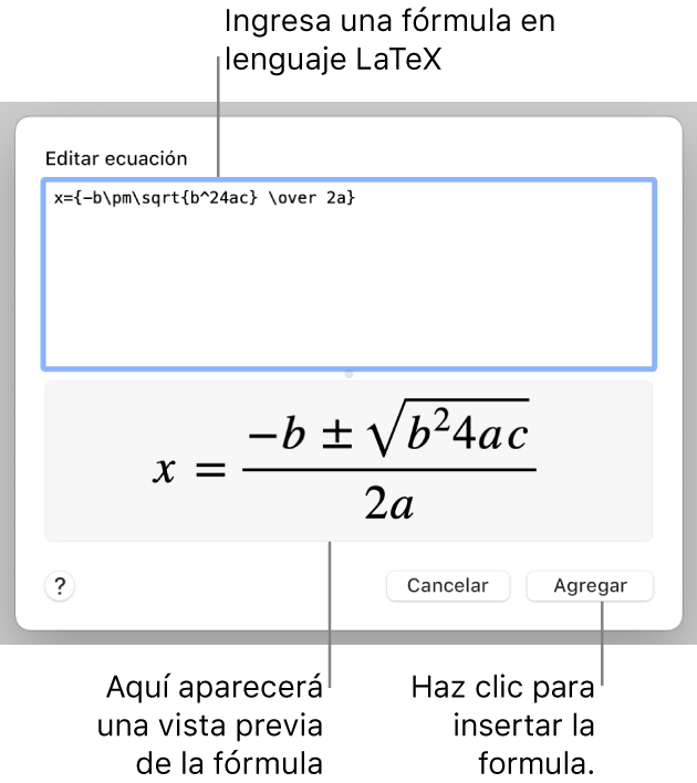 La fórmula cuadrática escrita con LaTeX en el campo de ecuación y la previsualización de la fórmula a continuación.