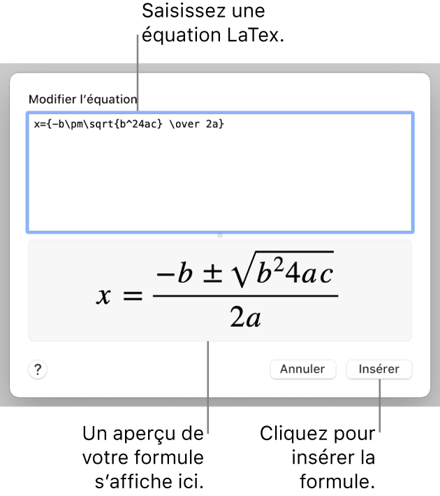 Formule quadratique composée à l’aide du langage LaTeX dans le champ Équation et aperçu de la formule en bas.