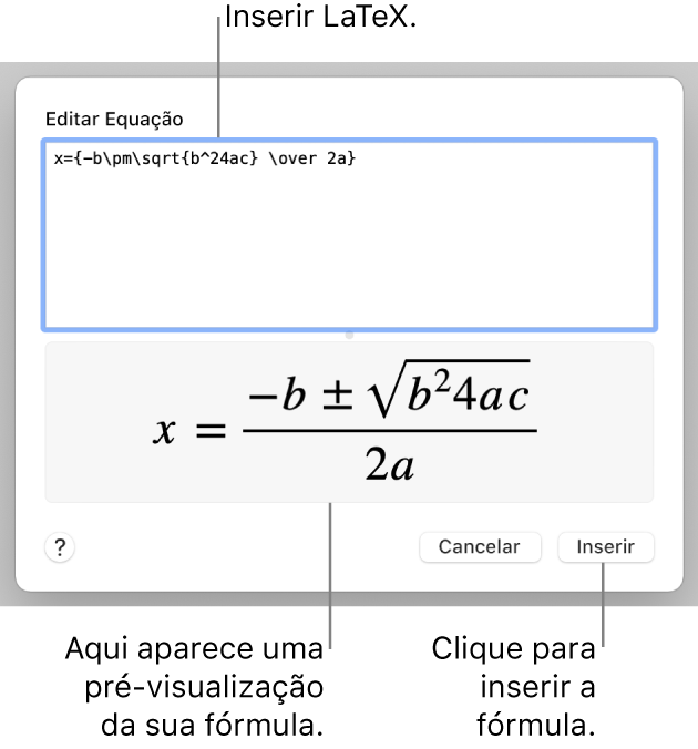 A fórmula quadrática escrita com LaTeX no campo Equação e uma pré-visualização da fórmula abaixo.