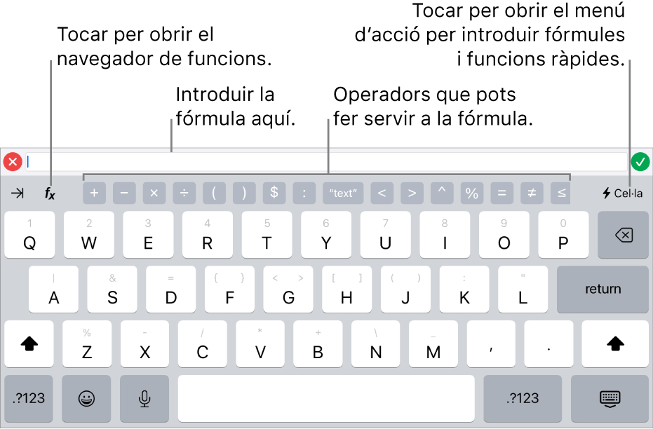 Teclat de fórmules, amb l’editor de fórmules a la part superior i els operadors que s’utilitzen en les fórmules a sota. El botó Funcions per obrir l’explorador de funcions està situat a l’esquerra dels operadors i el botó “Menú d’accions” està situat a la dreta.