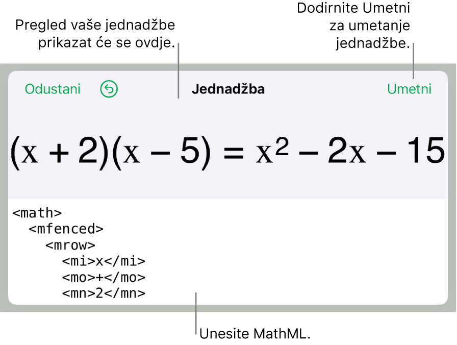 Dijaloški okvir Jednadžba koji prikazuje jednadžbu napisanu korištenjem MathML naredbi i prikaz gornje formule.