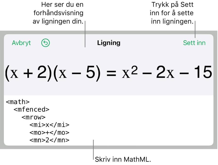 Ligning-dialogruten, som viser en formel skrevet med MathML-kommandoer, og en forhåndsvisning av formelen ovenfor.