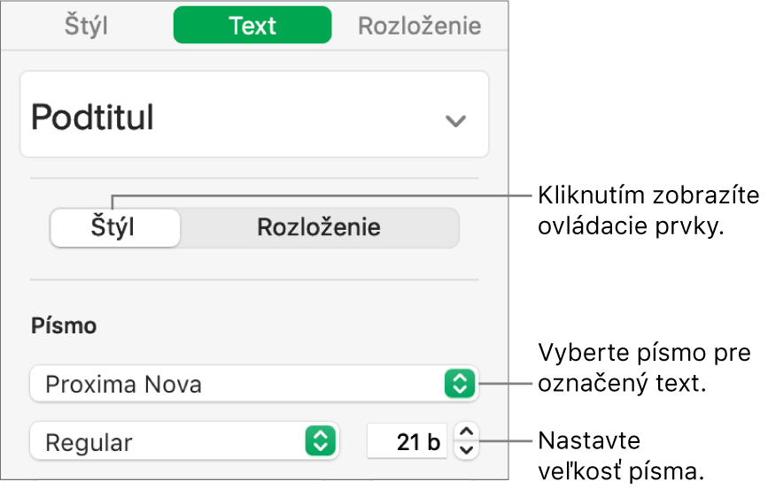 Ovládacie prvky textu v časti Štýl postranného panela Formát na nastavenie písma a veľkosti písma.