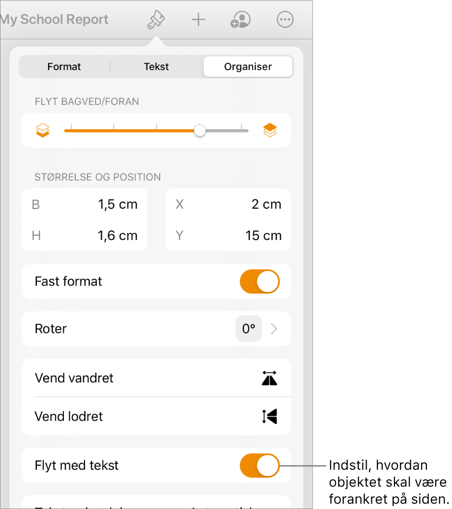 Betjeningsmulighederne til Format med fanen Organiser valgt og betjeningsmulighederne til Flyt bagved/foran, Flyt med tekst og Tekstombrydning