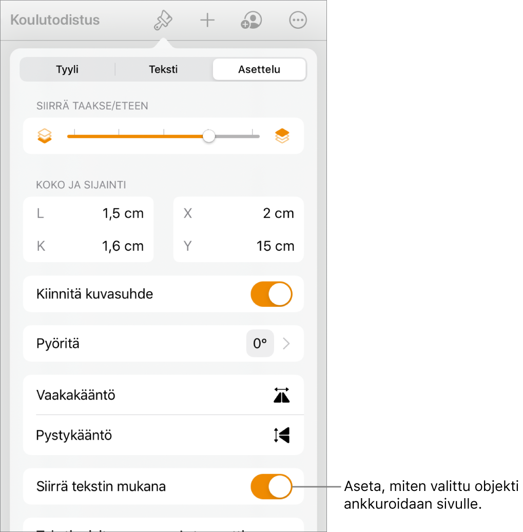 Muoto-säätimet Asettele-välilehden ollessa valittuna sekä säätimet toiminnoille Siirrä taakse/eteen, Tekstin mukana ja Tekstin rivitys.