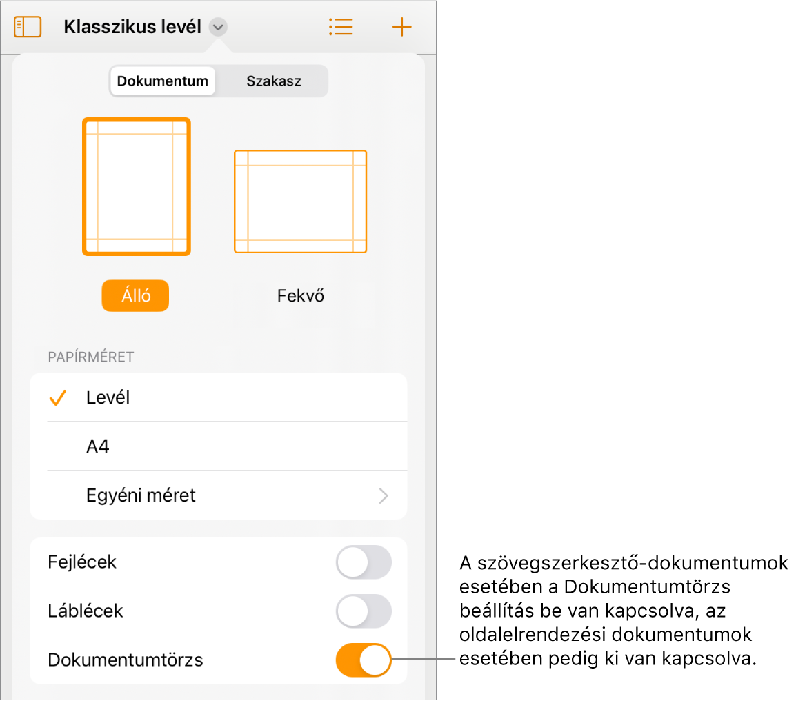 A Dokumentum formázás vezérlők a képernyő alján található bekapcsolt Dokumentumtörzs funkcióval.