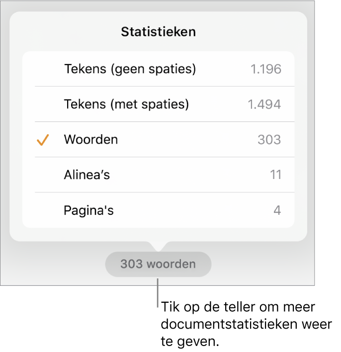 De woordenteller met een menu met daarin opties voor het weergeven van het aantal tekens zonder en met spaties, het aantal woorden, het aantal alinea's en het aantal pagina's.