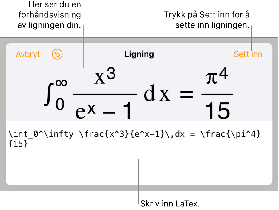 Ligning-dialogruten, som viser en formel skrevet med LaTex-kommandoer, og en forhåndsvisning av formelen ovenfor.