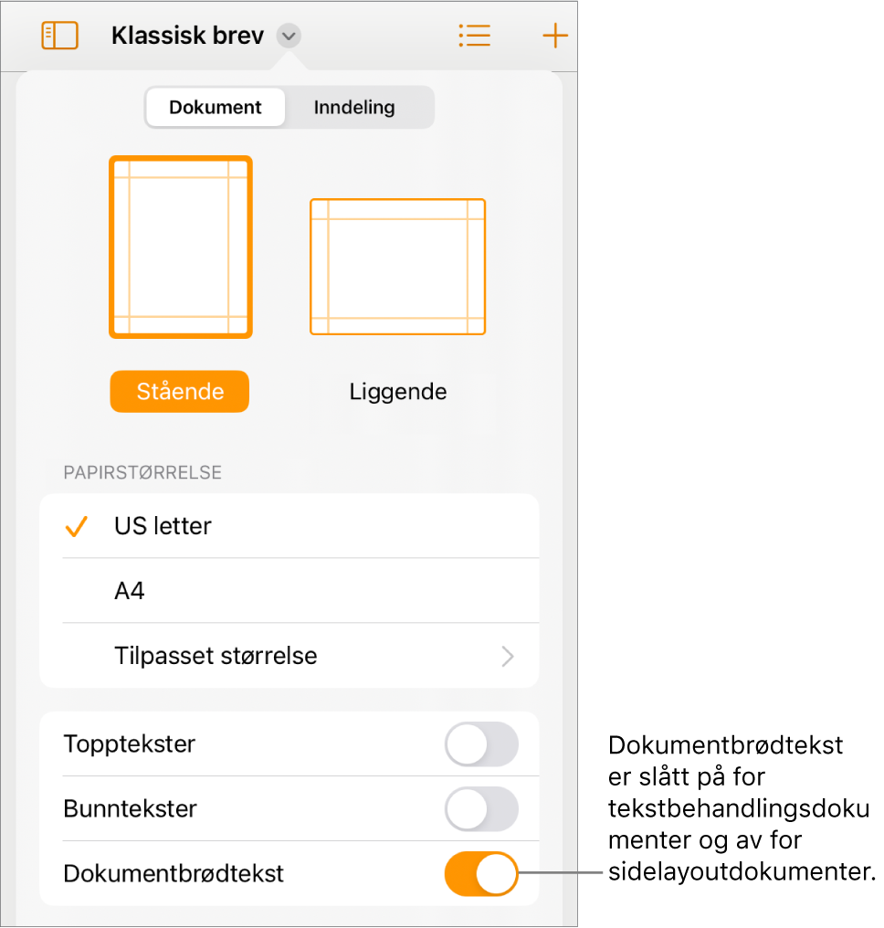 Dokumentformatkontrollene med Dokumentbrødtekst slått på nesten nederst på skjermen.