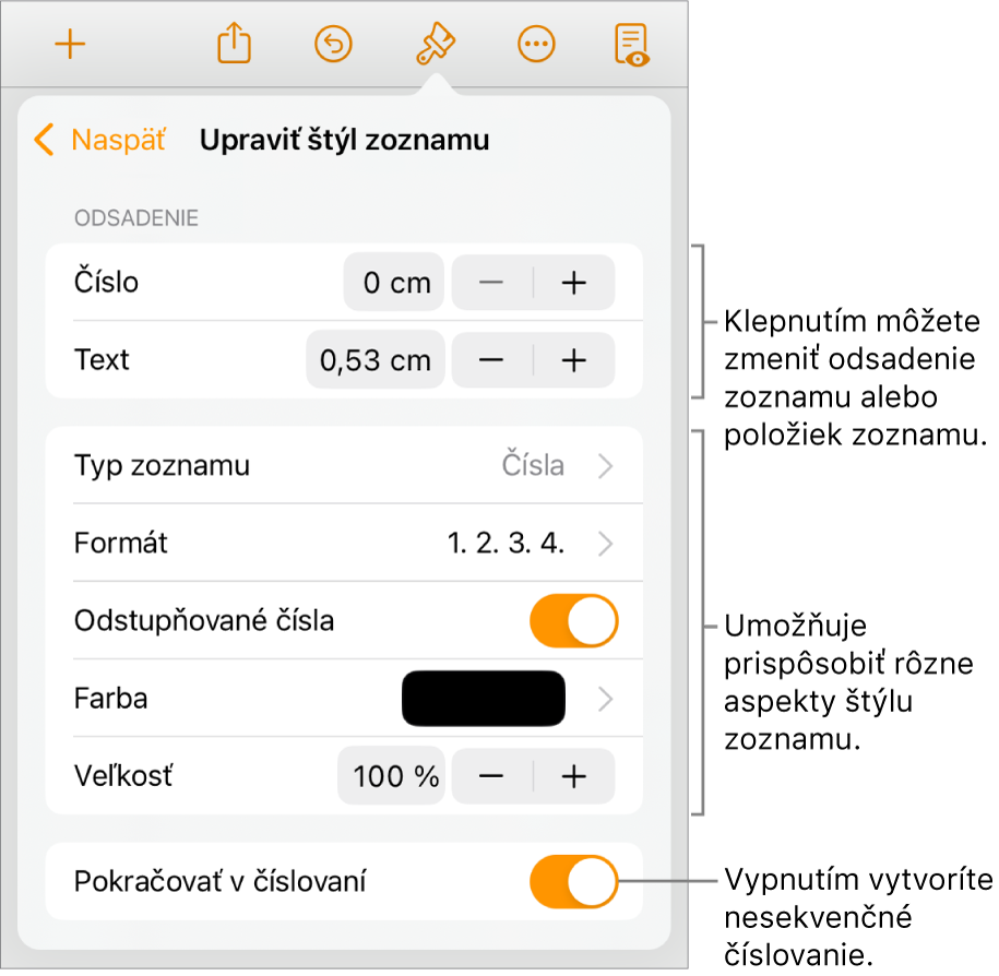 Menu Upraviť štýl zoznamu s ovládacími prvkami pre odsadenie, typ a formát zoznamu, odstupňované čísla, farbu a veľkosť zoznamu a nadväzujúce číslovanie.