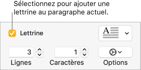 La case Lettrine est cochée et un menu contextuel s’affiche à droite au-dessus des commandes de réglage de la hauteur de ligne, du nombre de caractères et d’autres options.