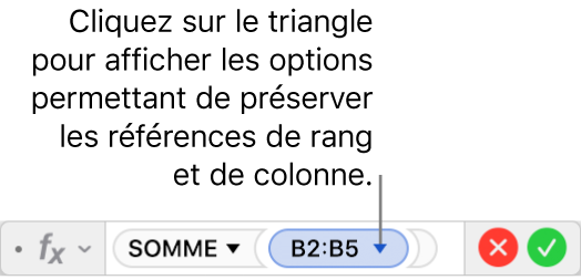 L’éditeur de formules indiquant comment préserver la rangée et la colonne d’une référence d’un intervalle de valeurs.