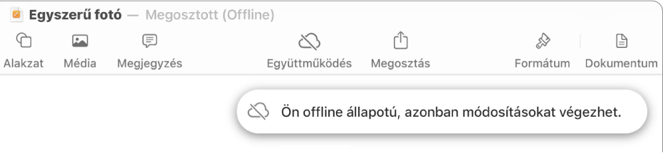 A képernyő tetején található gombok, ahol az Együttműködés gomb egy átlósan áthúzott felhőre módosul. Figyelmeztetés a képernyőn: „Offline módban van, de folytathatja a szerkesztést”.