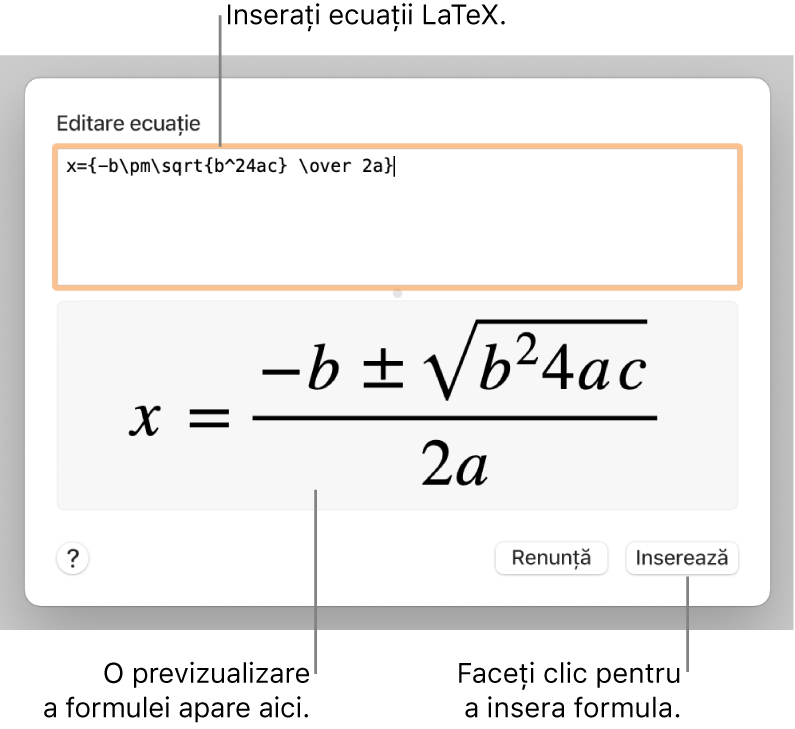 Formula cuadratică scrisă utilizând LaTeX în câmpul Ecuație și o previzualizare a formulei dedesubt.