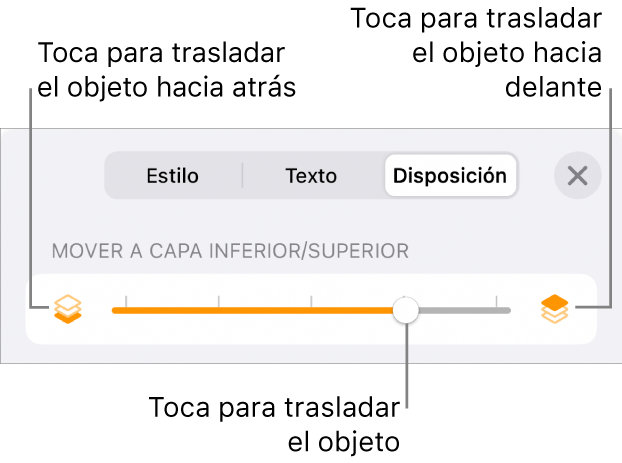 Botón “Mover hacia atrás”, botón “Mover hacia delante” y regulador de capa.