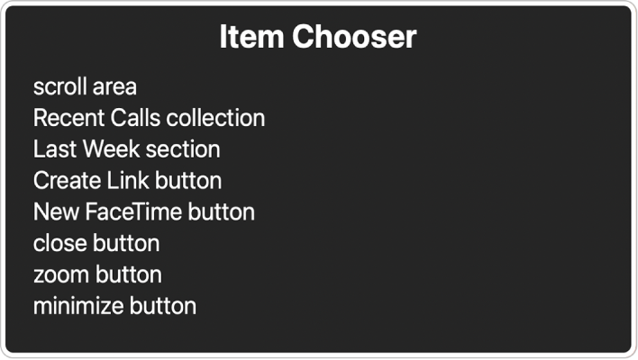 The Item Chooser is a panel that lists items such as scroll area and close button, among others.