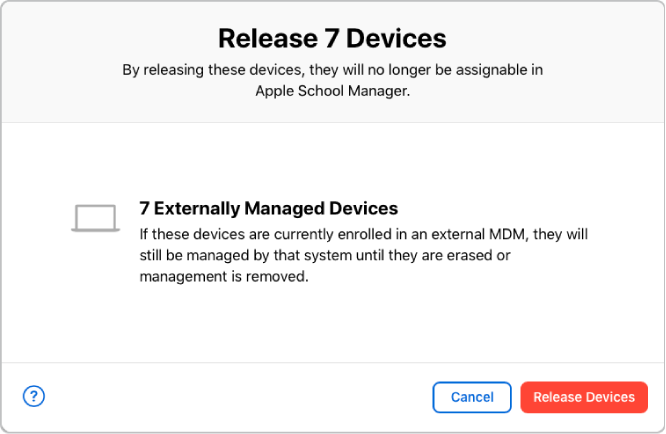 A dialog that manages releasing devices from Apple School Manager.