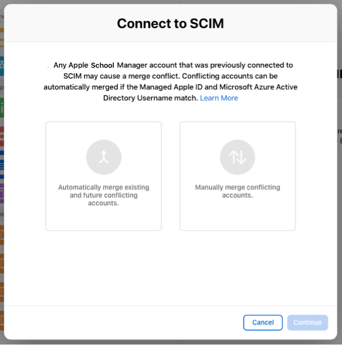Apple School Manager, SCIM से कनेक्ट करें” विंडो, जो खातों को मर्ज करने के दो विकल्प दिखा रही है।