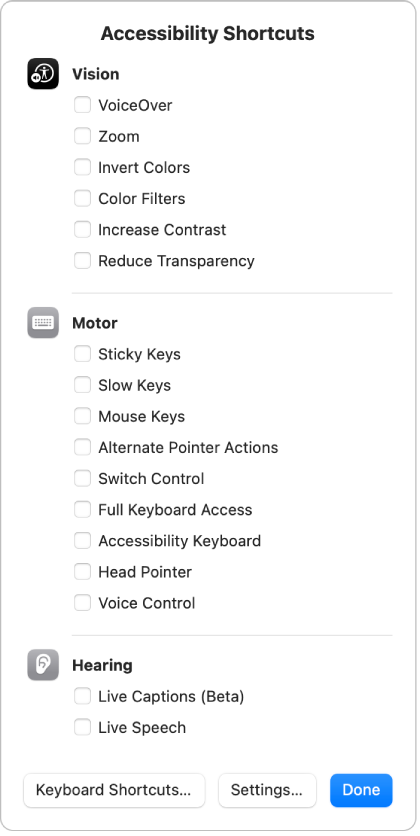 The Accessibility Shortcuts panel listing Vision features (such as Colour Filters), Physical Motor features (such as Full Keyboard Access) and Hearing features (such as Live Captions (Beta)).