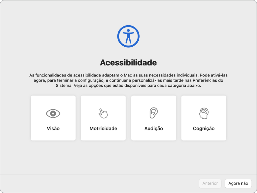 O ecrã de um Mac a mostrar as opções de Acessibilidade no Assistente de Configuração.