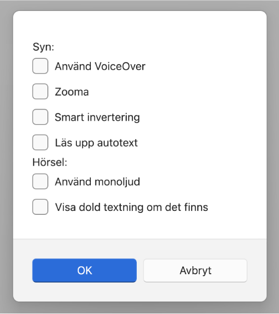 Hjälpmedelsfunktioner i Apple Devices-appen med alternativen Använd VoiceOver, Zooma, Smart invertering, Läs upp autotext, Använd monoljud och Visa dold textning om det finns.