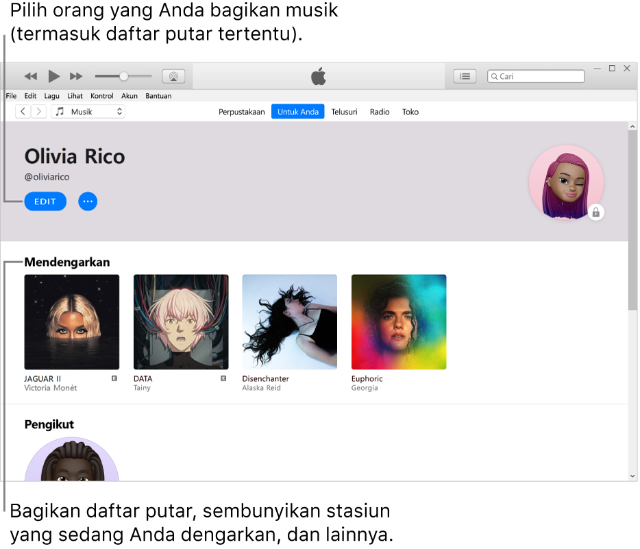 Halaman profil di Apple Music: Di pojok kiri atas di bawah nama Anda, klik Edit untuk memilih orang yang Anda bagikan musik bersama. Di bawah heading Mendengarkan terdapat semua album yang sedang didengarkan, dan Anda dapat mengeklik tombol Lainnya untuk menyembunyikan stasiun yang sedang didengarkan, membagikan daftar putar, dan lainnya.