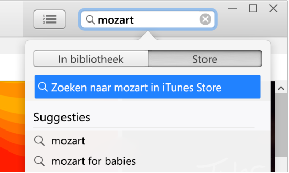 Het zoekveld met de getypte tekst "Mozart". 'Store' is geselecteerd in de keuzelijst met zoekresultaten.