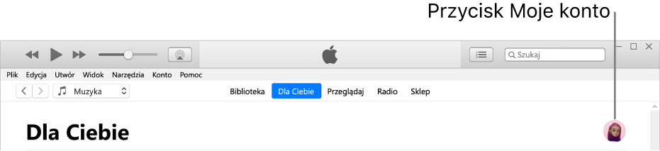 Strona Dla Ciebie w Apple Music: W prawym górnym rogu znajduje się przycisk Moje konto.