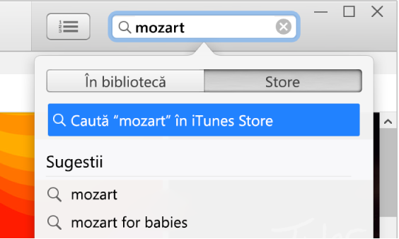 Câmpul de căutare, în care este scris “Mozart”. În meniul pop‑up cu rezultatele căutării, este selectat Store.