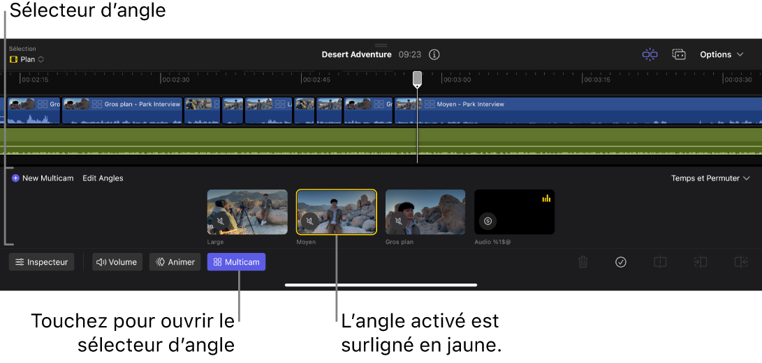 Le sélecteur d’angle s’ouvre dans la timeline, avec des vignettes pour les quatre angles.