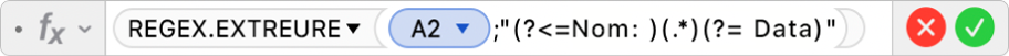 L'editor de fórmules mostra la fórmula =REGEX.EXTREURE(A2,"(?<=Nom: )(.*)(?= Data)".