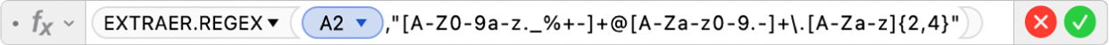 El editor de fórmulas mostrando la fórmula =EXTRAER.REGEX(A2,"[A-Z0-9a-z._%+-]+@[A-Za-z0-9.-]+\.[A-Za-z]{2,4}")