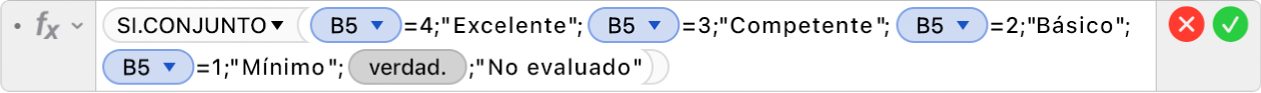 El editor de fórmulas muestra la fórmula =SI.CONJUNTO(B5=4,"Excelente",B5=3,"Competente",B5=2,"Básico+",B5=1,"Mínimo",VERDADERO,"No evaluado").