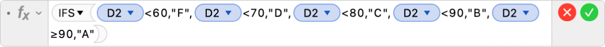 फ़ॉर्मूला संपादक जो फ़ॉर्मूला =IFS(D2<60,"F",D2<70,"D",D2<80,"C",D2<90,"B",D2≥90,"A") दिखाता है।
