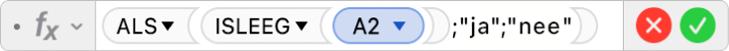 De formule-editor met de formule =ALS(ISLEEG(A2);"ja";"nee").