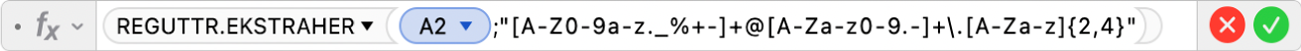 Formelredigeringen viser formelen =REGUTTR.EKSTRAHER(A2;"[A-Z0-9a-z._%+-]+@[A-Za-z0-9.-]+\.[A-Za-z]{2;4}")