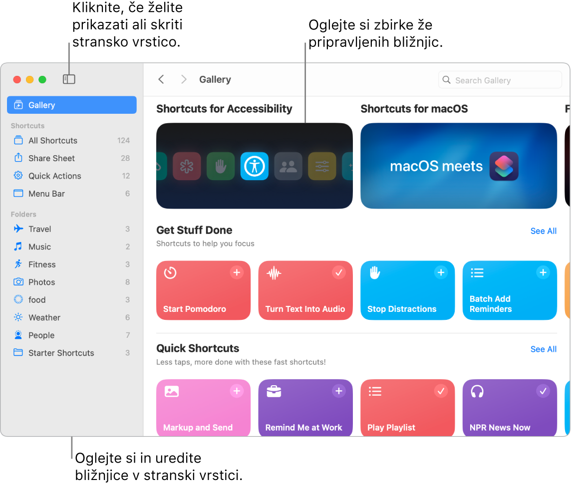 Okno Shortcuts z odprto stransko vrstico na levi in Gallery na desni. Gumb Sidebar in puščice za krmarjenje so zgoraj levo nad Gallery, polje za iskanje pa je v zgornjem desnem kotu.
