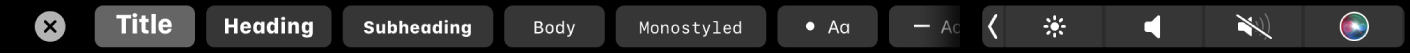 La Touch Bar di Note con i pulsanti per impostare lo stile dei paragrafi tra cui il titolo, l'intestazione e il corpo del testo oltre a quelli per definire la formattazione degli elenchi, quali elenco puntato, numerato o con i trattini.