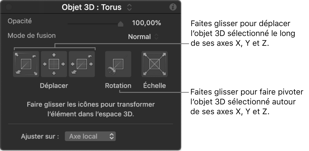 Palette affichant la section Objet 3D avec l’outil d’ajustement 3D sélectionné