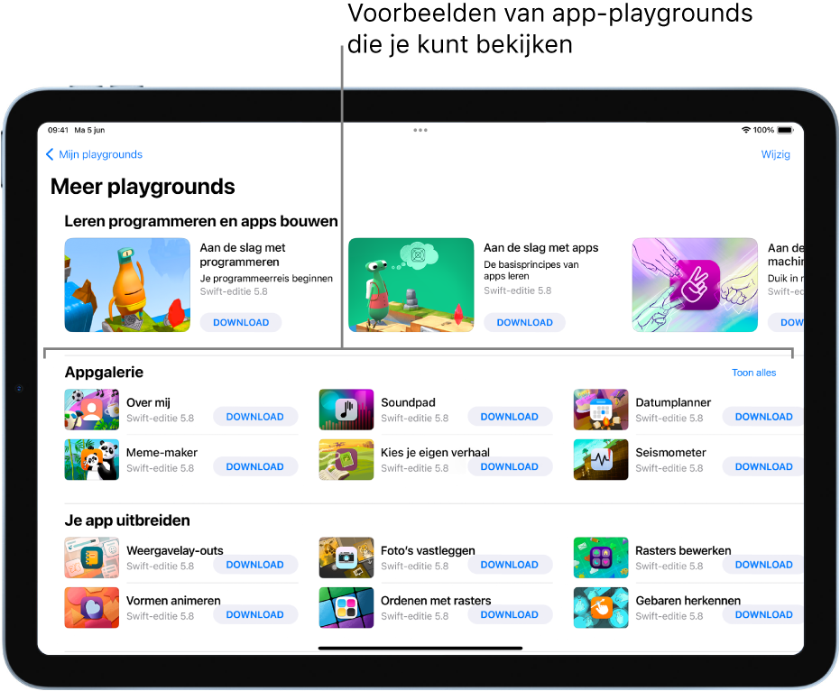 Het scherm 'Meer playgrounds' met bovenaan de appgalerie met voorbeelden van app-playgrounds die je als uitgangspunt voor het bouwen van apps kunt gebruiken door er je eigen code aan toe te voegen. Elke app-playground heeft een knop 'Download' waarop je kunt tikken om de app-playground te downloaden. De app-playgrounds in het volgende gedeelte, 'Je app uitbreiden', bevatten code voor het uitbreiden van andere apps die je downloadt of aanmaakt. Het onderste gedeelte, 'Boeken', bevat playgroundboeken.