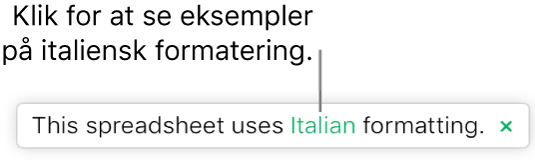 Meddelelsen "Dette regneark bruger italiensk formatering."