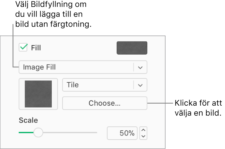 Kryssrutan Fyllning är markerad i sidofältet och Bildfyllning väljs i popupmenyn under kryssrutan. Reglage för att välja bilden, hur den fyller objektet och bildens skala visas under popupmenyn. En förhandsvisning av bildfyllningen visas i rutan (när en bild har valts).