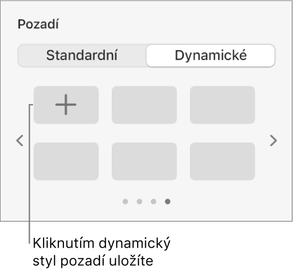 V oddílu Pozadí na bočním panelu Formát se zobrazeným tlačítkem Přidat styl je vybráno tlačítko Dynamické